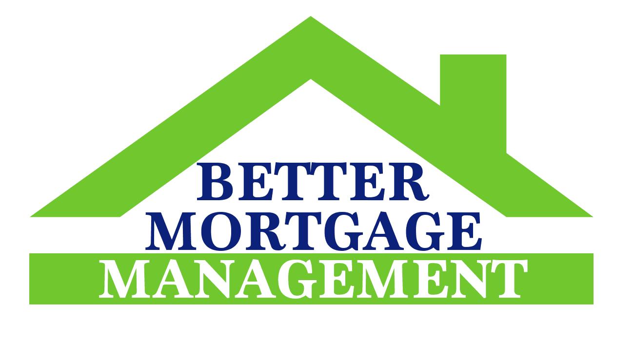Better Mortgage Management